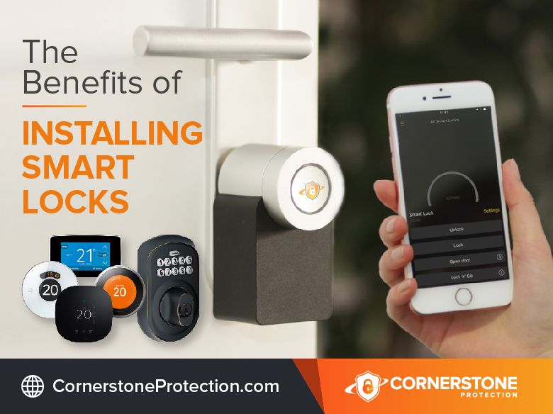 benefits of installing smart locks cornerstone protection
