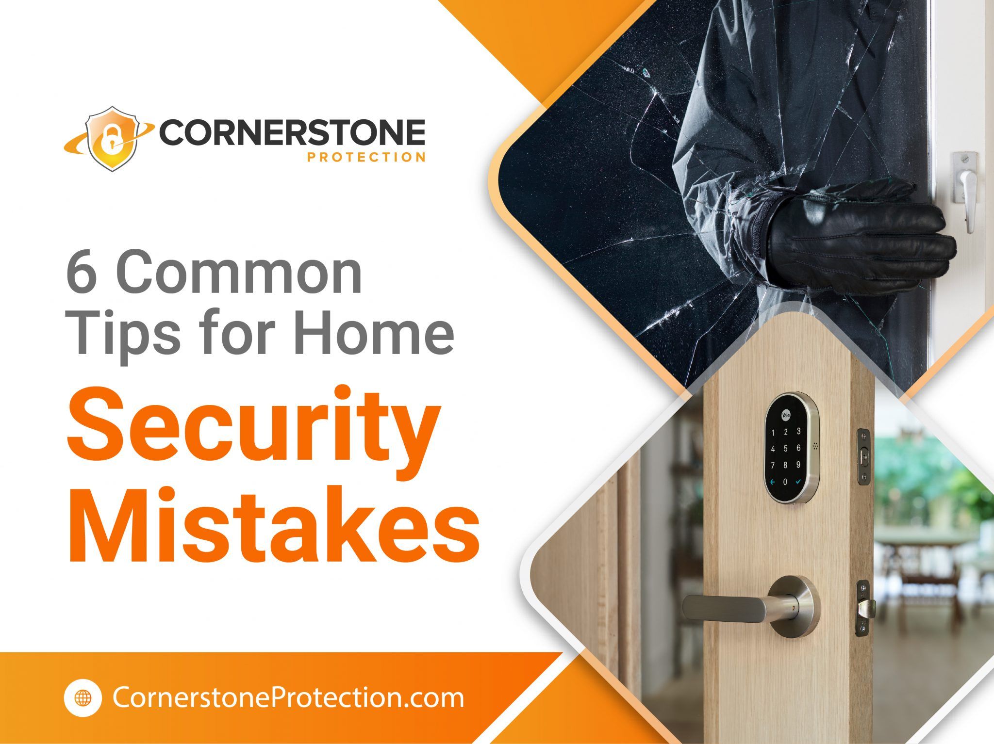 6 tips of common home security mistakes cornerstone protection